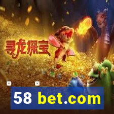 58 bet.com